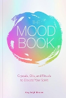 Book Cover for The Mood Book by Amy Leigh Mercree