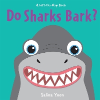 Book Cover for Do Sharks Bark? by Salina Yoon