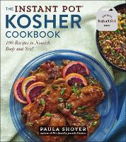 Book Cover for The Instant Pot(r) Kosher Cookbook by Paula Shoyer