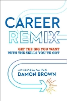 Book Cover for Career Remix by Damon Brown