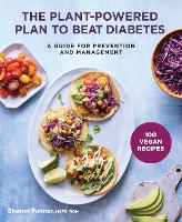 Book Cover for The Plant-Powered Plan to Beat Diabetes by Sharon Palmer