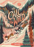 Book Cover for Classic Starts®: The Call of the Wild by Jack London