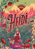 Book Cover for Classic Starts®: Heidi by Johanna Spyri