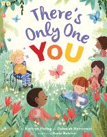 Book Cover for There's Only One You by Kathryn Heling, Deborah Hembrook