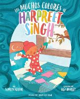 Book Cover for Los muchos colores de Harpreet Singh (Spanish Edition) by Supriya Kelkar, Simran Jeet Singh