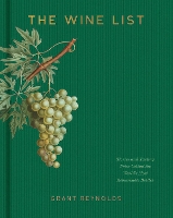 Book Cover for The Wine List by Grant Reynolds