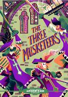 Book Cover for Classic Starts®: The Three Musketeers by Alexandre Dumas