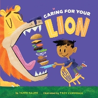 Book Cover for Caring for Your Lion by Tammi Sauer