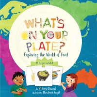 Book Cover for What's on Your Plate? by Whitney Stewart