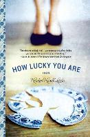 Book Cover for How Lucky You Are by Kristyn Kusek Lewis