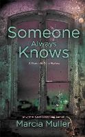 Book Cover for Someone Always Knows by Marcia Muller