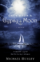 Book Cover for Once Upon A Gypsy Moon by Michael Hurley