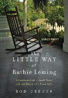 Book Cover for The Little Way of Ruthie Leming by Rod Dreher