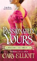 Book Cover for Passionately Yours by Cara Elliott