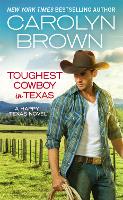 Book Cover for Toughest Cowboy in Texas (Forever Special Release) by Carolyn Brown