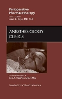 Book Cover for Perioperative Pharmacotherapy, An Issue of Anesthesiology Clinics by Alan Kaye