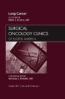 Book Cover for Lung Cancer, An Issue of Surgical Oncology Clinics by Mark J., MD (Corporate Medical Director <br>Clinical Professor of Surgery<br>Rutgers Robert Wood Johnson Medical School Krasna