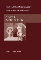 Book Cover for Functional Hand Reconstruction, An Issue of Clinics in Plastic Surgery by Michael W. (Southern Illinois University School of Medicine) Neumeister