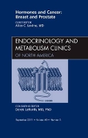 Book Cover for Hormones and Cancer: Breast and Prostate, An Issue of Endocrinology and Metabolism Clinics of North America by Alice C. Levine