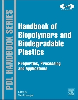 Book Cover for Handbook of Biopolymers and Biodegradable Plastics by Sina (Fluoroconsultants Group, Chadds Ford, PA, USA) Ebnesajjad