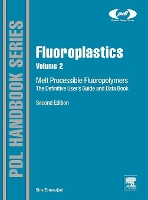 Book Cover for Fluoroplastics, Volume 2 by Sina (Fluoroconsultants Group, Chadds Ford, PA, USA) Ebnesajjad