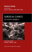 Book Cover for Patient Safety, An Issue of Surgical Clinics by Juan A, MD (Department of Surgery, Saint Mary's Hospital, Waterbury, CT, USA) Sanchez