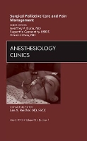 Book Cover for Surgical Palliative Care and Pain Management, An Issue of Anesthesiology Clinics by Geoffrey, MD, FACS (Palliative Care Consultation Service, Hamot Medical Center, Erie, PA, USA) Dunn, Sugantha (Unive Ganapathy