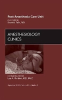 Book Cover for Post Anesthesia Care Unit, An Issue of Anesthesiology Clinics by Scott (University of Pennsylvania) Falk