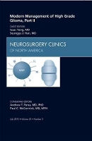 Book Cover for Modern Management of High Grade Glioma, Part II, An Issue of Neurosurgery Clinics by Isaac (MD, UCLA Department of Neurosurgery, Associate Professor, Director of Medical Student Education, Jonsson Comprehen Yang