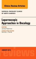 Book Cover for Laparoscopic Approaches in Oncology, An Issue of Surgical Oncology Clinics by James W. (Seeger Professor and Chairman of Surgery, Baylor University Medical Center, Professor of Surgery, Texas A&M Fleshman