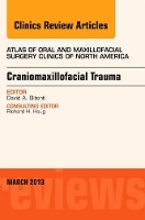 Book Cover for Craniomaxillofacial Trauma, An Issue of Atlas of the Oral and Maxillofacial Surgery Clinics by David A, DMD (Walter Reed Medical Center, Bethesda, MD) Bitonti