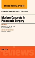 Book Cover for Modern Concepts in Pancreatic Surgery, An Issue of Surgical Clinics by Steve (University of Tennessee Medical Group, Germantown, TN) Behrman, Ron (Marshfield Clinic, Marshfield, WI) Martin