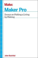 Book Cover for Maker Pro by John Baichtal