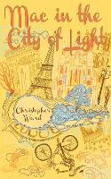 Book Cover for Mac in the City of Light by Christopher Ward