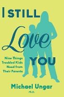 Book Cover for I Still Love You by Michael Ungar