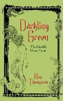 Book Cover for Darkling Green by Kim Thompson