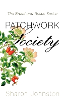 Book Cover for Patchwork Society by Sharon Johnston