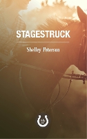 Book Cover for Stagestruck by Shelley Peterson