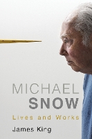 Book Cover for Michael Snow by James King