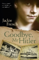 Book Cover for Goodbye, Mr Hitler by Jackie French