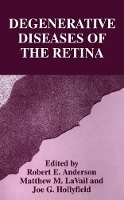 Book Cover for Degenerative Diseases of the Retina by Robert E. Anderson