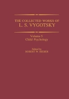 Book Cover for The Collected Works of L. S. Vygotsky by Robert W. Rieber