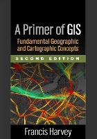 Book Cover for A Primer of GIS, Second Edition by Francis Harvey