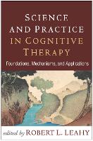 Book Cover for Science and Practice in Cognitive Therapy by Robert L. Leahy