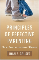 Book Cover for Principles of Effective Parenting by Joan E. Grusec