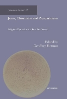 Book Cover for Jews, Christians and Zoroastrians by Geoffrey Herman