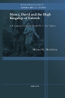 Book Cover for Moses, David and the High Kingship of Yahweh by Michael G McKelvey