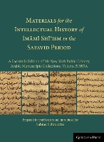 Book Cover for Materials for the Intellectual History of Im?m? Sh??ism in the Safavid Period by Sabine Schmidtke