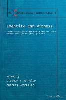 Book Cover for Identity and Witness by Dietmar Winkler