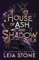 Book Cover for House of Ash and Shadow by Leia Stone